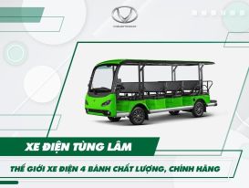 Xe Điện Tùng Lâm - Địa chỉ uy tín cung cấp xe điện chất lượng