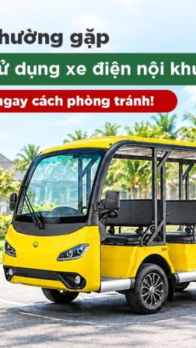 Các lỗi vận hành xe điện nội khu thường gặp và giải pháp hạn chế