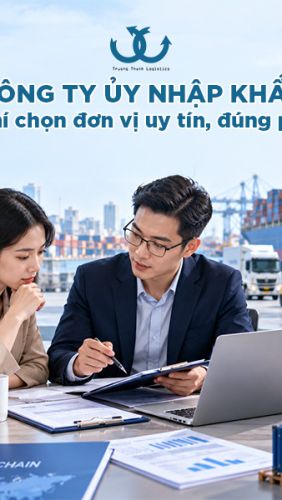Tiêu chí lựa chọn công ty ủy nhập khẩu và lưu ý pháp lý