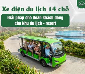 Xe điện du lịch 14 chỗ – Hướng đi hiệu quả cho vận hành nội khu quy mô lớn