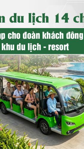 Xe điện du lịch 14 chỗ – Hướng đi hiệu quả cho vận hành nội khu quy mô lớn